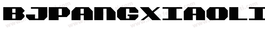 BJpangxiaoliu Regular字体转换